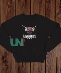 Black Guns Matter American Flag Skull Sweatshirt