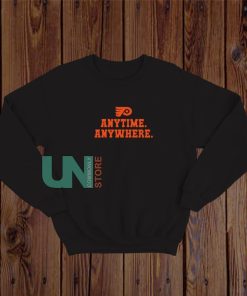 Flyers Anytime Anywhere Sweatshirt