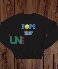 Trump Nope Haircut Vote Sweatshirt