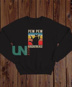 Vintage Cat Pew Pew Madafakas Sweatshirt