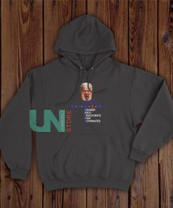 BIDEN Biggest Idiot Democrats Ever Nominated Hoodie