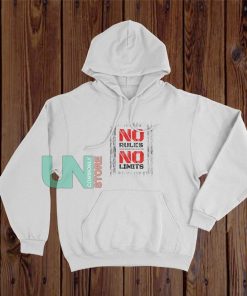 No Rules No Limits Hoodie