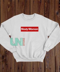 Red Box Nasty Woman Sweatshirt