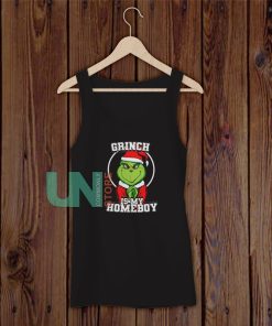 Grinch Is My Homeboy Tank Top