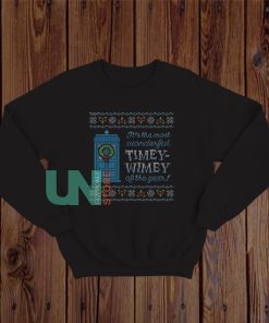 Timey Wimey Of The Year Sweatshirt