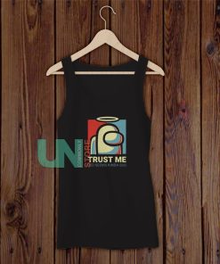 Trust Me Not Impostor Tank Top