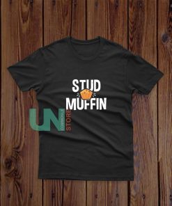 Stud-Muffin-T-Shirt