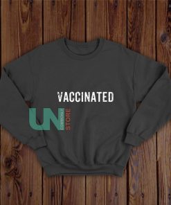 Vaccinated-Sweatshirt