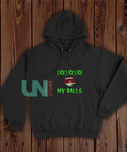 Lick-Lick-Lick-My-Balls-Hoodie