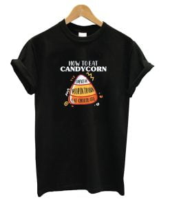 How To Eat Candy Corn T-Shirt