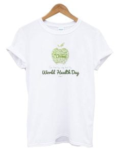 World Health Day T-Shirt