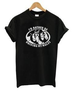 I'd Rather Be Driving T-Shirt