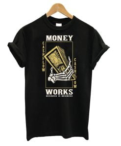 Money Works T-Shirt