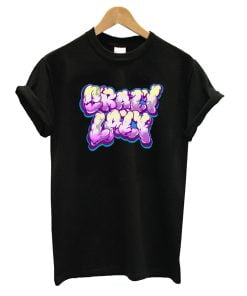 Crazy Lazy T-Shirt