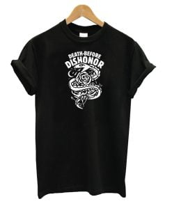 Death Before Dishonor T-Shirt