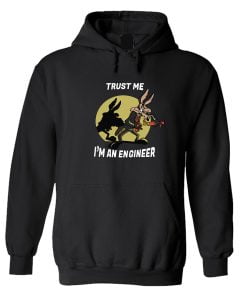 Im an Engineer Hoodie