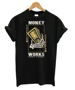 Money Works T-Shirt